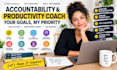 be your accountability and productivity coach partner