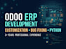customize odoo erp modules and fix bugs