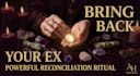 cast a powerful obsession and reconciliation spell to bring your ex back