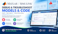 debug and troubleshoot matlab simulink models and code