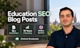 write an SEO blog post as your education content writer