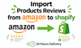 import reviews or add reviews from amazon to shopify