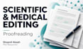 edit and proofread your scientific or medical manuscript