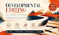 provide developmental editing for your fiction or memoir