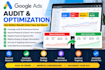 audit and optimize the google ad campaigns