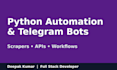 create python automation, web scrapers and telegram bots