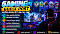 publish gaming guest posts and backlinks on gaming blogs