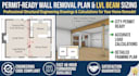 create permit ready load bearing wall removal plans and lvl beam sizing