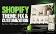 fix shopify theme bugs and do shopify theme customization and liquid code