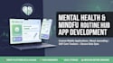 develop custom mental health, mindfulness tracker, adhd and self care web app