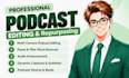 edit multi camera podcast video editing and video repurposing