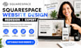 do squarespace website design, squarespace redesign, squarespace website expert