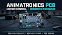 design animatronics pcb, control circuits, motion control and  firmware