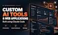 build custom ai tools and web applications using claude code