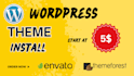install themeforest wordpress theme and import demo