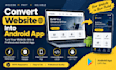 convert your website into professional android app