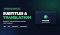subtitling translation transcription proofreading
