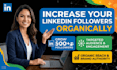organically gain new followers for linkedin