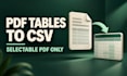 convert selectable PDF tables to CSV and google sheets