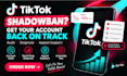 fix tiktok shadow ban, tiktok appeal, fix shadowbans issues with diagnose audit