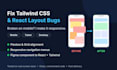 fix tailwind CSS and react responsive layout bugs