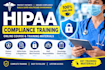 create hipaa compliance training materials