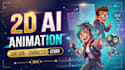 create 2d ai animation, 2d cartoon animation and character animation