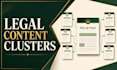 create authority legal content clusters and pillar pages