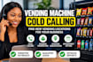 do vending machine cold calling and vending location, b2b sales, atm placement