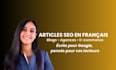 write engaging SEO blog articles in french