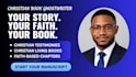 ghostwrite your christian book devotional and faith based ebook