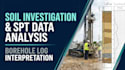 soil investigation report, borehole log interpretation and spt data analysis
