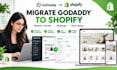 migrate godaddy website to shopify store and redesign ecommerce website