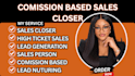 commission based sales closer sales representative appointment setting
