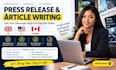 write and publish UK, US, canada press releases and SEO articles