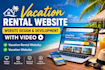 create vacation rental website, vacation website design and video