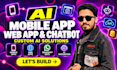 do ai mobile app development, ai web app and whatsapp ai chatbot