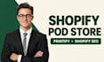 setup shopify print on demand store with printify and shopify seo