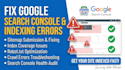 fix google search console and indexing errors for wordpress