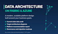 design your modern data architecture on microsoft fabric and azure