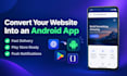 convert your website into a professional android app