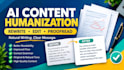 professionally rewrite, edit, and humanize ai generated content