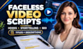 write engaging faceless youtube scripts with SEO titles and descriptions