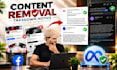 remove delete takedown harassing defaming posts on social media