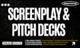 write a screenplay and visual pitch deck