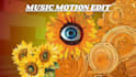 edit a motion music video