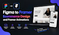 convert figma to framer ecommerce website design and framer animations