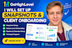 set up gohighlevel snapshots and highlevel client onboarding