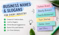 create a unique business name and catchy slogan