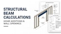 calculate structural beams for home additions and wall openings